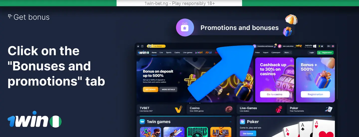 Click on the "Bonuses and Promotions" tab in the 1win Nigeria menu