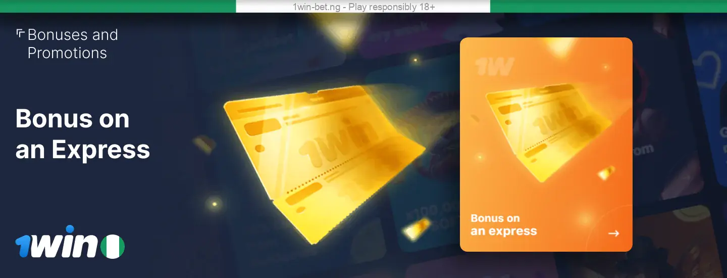 1win Nigeria Bonus Express